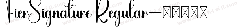 FierSignature Regular字体转换